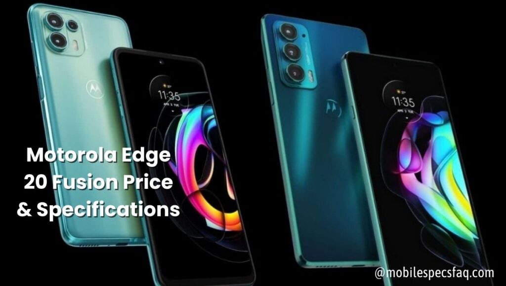 Motorola Edge 20 Fusion Price & Specifications
